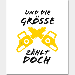 Waldarbeiter die Größe zählt dochMotorsäge Spaß Posters and Art